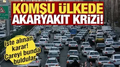 Komşu ülkede akaryakıt krizi! İşte alınan karar: Çareyi bunda buldular