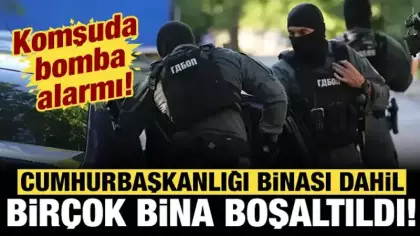 Komşuda alarm: Cumhurbaşkanlığı binası bile boşaltıldı!