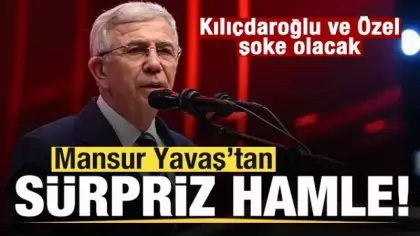 Mansur Yavaş'tan sürpriz hamle! Kılıçdaroğlu ve Özel şoke olacak