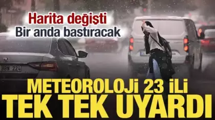 Meteoroloji yeni raporu yayınladı! 23 ilde sağanak etkili olacak