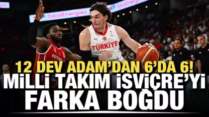 Milli Takım'dan 6'da 6! İsviçre'yi farka boğduk