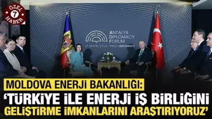 Moldova: 'Türkiye ile enerji iş birliğini geliştirme imkanlarını araştırıyoruz'