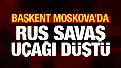 Moskova'da Rus savaş uçağı düştü