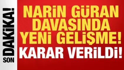 Narin Güran davasında son dakika gelişmesi: Karar verildi!