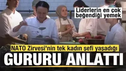 NATO Zirvesi'nin tek kadın şefi Sinem Özler anlattı! Liderler en çok hangi yemeği beğendi?