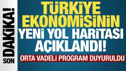 OVP açıklandı: İşte Türkiye ekonomisinin 3 yıllık yol haritası!