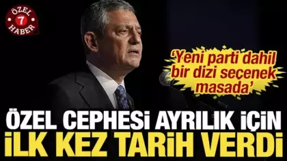 Özel cephesi ayrılık için tarih verdi: 'Yeni parti dahil bir dizi seçenek masada'