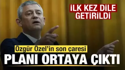 Özgür Özel'in son çaresi! Planı ortaya çıktı! İlk kez dile getirildi