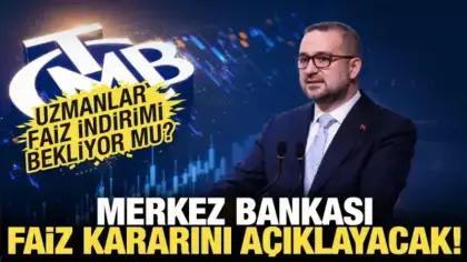 Piyasaların gözü Merkez Bankası'nın faiz kararında!