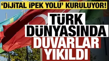 Resmi Gazete'de yayımlandı, Dijital İpek Yolu kuruluyor! Türk dünyasında duvarlar yıkıldı