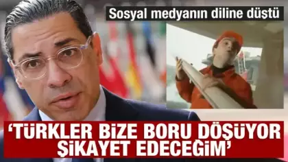 Rum bakanın sözleri sosyal medyanın diline düştü: Türkler bize boru döşüyor, şikayet edeceğim
