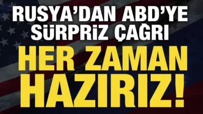 Rusya'dan ABD'ye çağrı: Barışçıl çözüm için hazırız!
