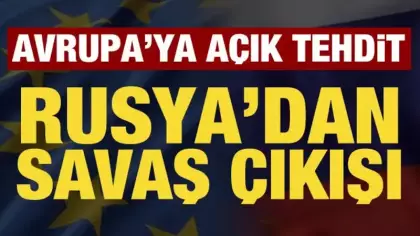 Rusya'dan Avrupa'ya savaş tehdidi: Kısa sürecek!