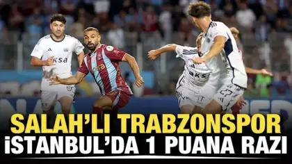 Salah'lı Trabzonspor, İstanbul'da 1 puana razı