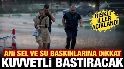 Sel, yıldırım, dolu... Meteoroloji il il uyardı: Çok kuvvetli geliyor!