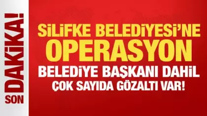 Silifke Belediyesi'ne operasyon: Belediye Başkanı dahil çok sayıda gözaltı var