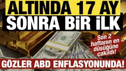 Son 2 haftanın en düşüğüne çakıldı! 17 ay sonra bir ilk: Gözler ABD enflasyonunda!