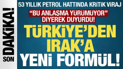 Son Dakika: 53 yıllık petrol hattında kritik karar! Türkiye'den Irak'a yeni formül...