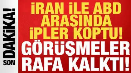 Son dakika: ABD ile İran arasında ipler koptu: Barış rafa kalktı!