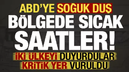 Son dakika: ABD'ye soğuk duş, bölgede alev alev! 2 ülkeyi duyurdular, kritik yer vuruldu..