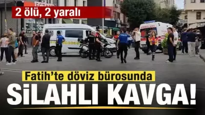 Son dakika: Fatih'te silahlı çatışma: Ölü ve yaralılar var