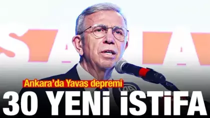 Son dakika haberi! Ankara'da Yavaş depremi: 30 yeni istifa