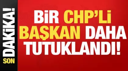 Son dakika haberi: Yolsuzluk Doruk'ta! CHP'li bir başkan daha tutuklandı...