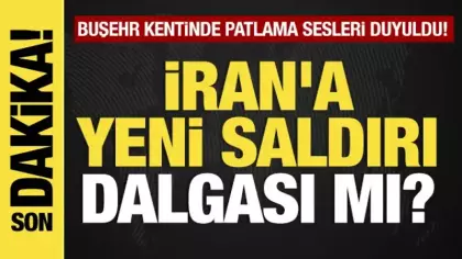 Son dakika... İran'da patlama! Buşehr kentinde patlama sesleri duyuldu!