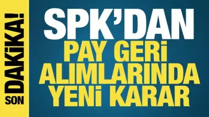 SPK: Hisse pay geri alımlarında üst sınır kaldırıldı