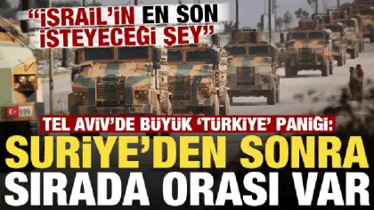 Tel Aviv’de büyük panik: Türkiye için sırada orası var! İsrail’in en son isteyeceği şey...