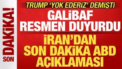 Trump 'yok ederiz' demişti: İran'dan son dakika açıklaması! Resmen ilan ettiler