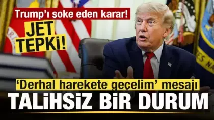 Trump'ı şoke eden karar! Jet açıklama: Talihsiz bir durum! Derhal harekete geçmeliyiz