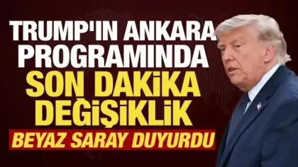 Trump'ın Ankara programı netleşti! Beyaz Saray saat saat açıkladı: Anıtkabir detayı...