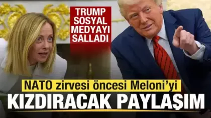 Trump'tan Meloni'yi kızdıracak paylaşım! Sosyal medyada gündem oldu