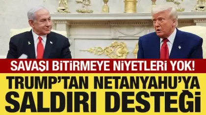 Trump'tan Netanyahu'ya 'küçük çaplı saldırı' desteği