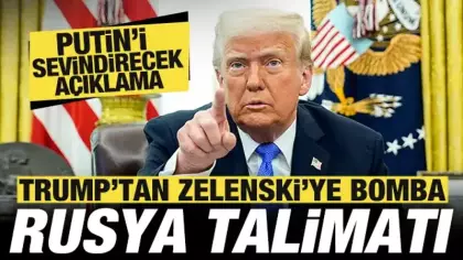 Trump'tan Zelenski'ye bomba Rusya talimatı! Putin'i sevindirecek açıklama