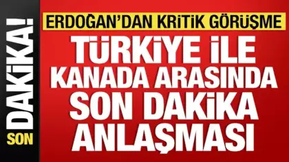 Türkiye ile Kanada arasında müzakereler resmen başladı