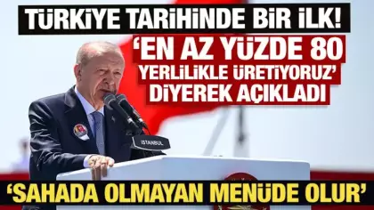 Türkiye tarihinde ilk! 'Yüzde 80 yerlilikle üretiyoruz' diyen Erdoğan'dan çok net mesaj