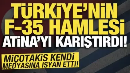 Türkiye'nin F-35 hamlesi Atina'yı karıştırdı! Miçotakis kendi medyasına isyan etti