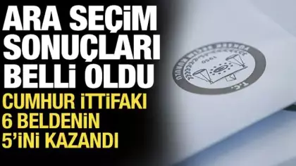 Üç ilde ara seçim heyecanı! Sonuçlar belli oldu