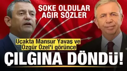 Uçakta Mansur Yavaş ve Özgür Özel'i görünce çılgına döndü! Ağır sözler