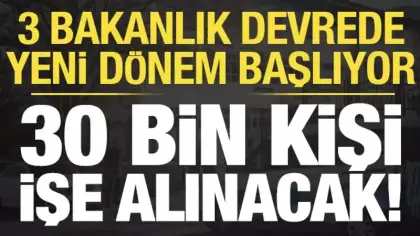 Ve detaylar belli oldu! Okullarda yeni dönem, 30 bin kişi işe alınacak...