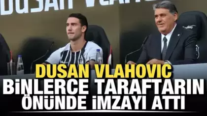 Vlahovic binlerce taraftarın önünde imzayı attı