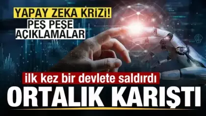 Yapay zeka ilk kez bir devlete saldırdı, ortalık karıştı! OpenAI'den açıklama!