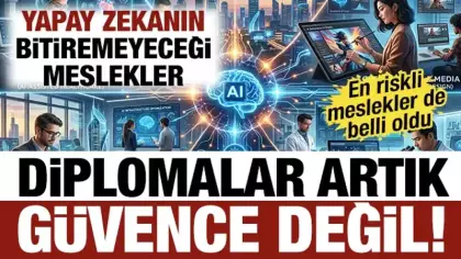 Yapay zekanın bitiremeyeceği meslekler açıklandı: Diplomalar artık güvence değil!