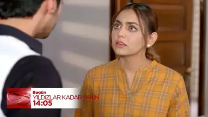 Yıldızlar Kadar Yakın'da Ramsha bu sefer kurtulamıyor! Evden kovulacak mı?
