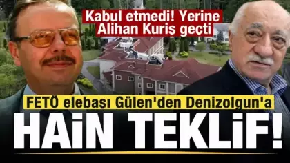 Yıllar sonra ortaya çıktı! FETÖ elebaşı Gülen'den Arif Ahmet Denizolgun'a hain teklif!