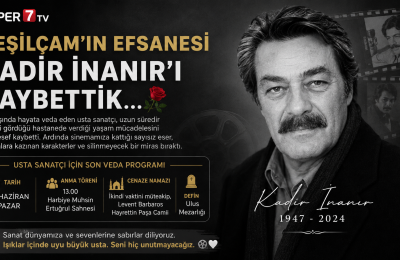 Yeşilçam'ın Dev Çınarı Kadir İnanır'a Veda: Türk Sineması Büyük Ustasını Kaybetti